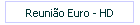 Reunio Euro - HD